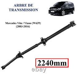 Arbre De Transmission Pour Mercedes Vito Et Viano 2240mm A6394103006